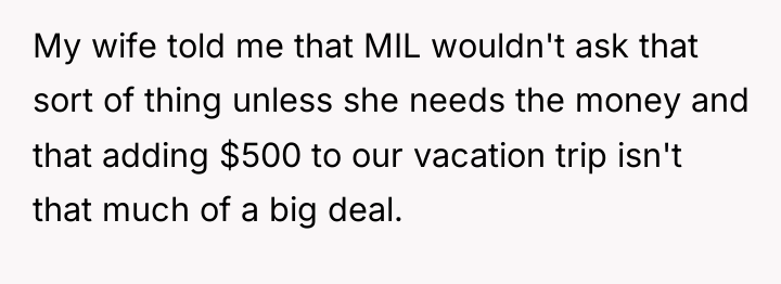 My wife told me that MIL wouldn't ask that sort...