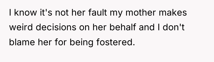 I know it's not her fault my mother makes weird...