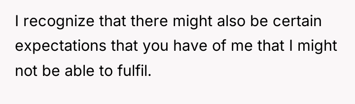 I recognize that there might also be certain expectations that...