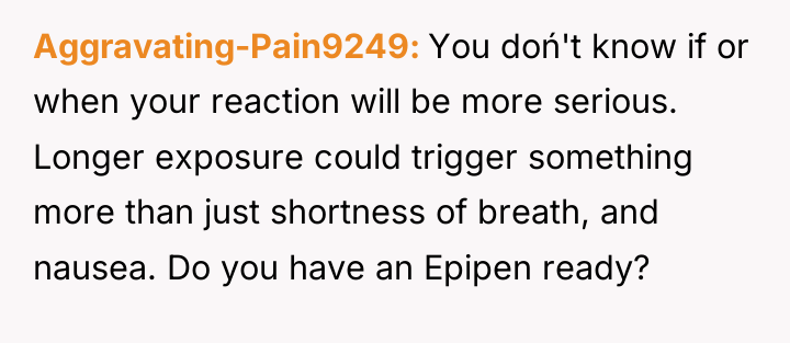 Aggravating-Pain9249 You doń't know if or when your reaction will...