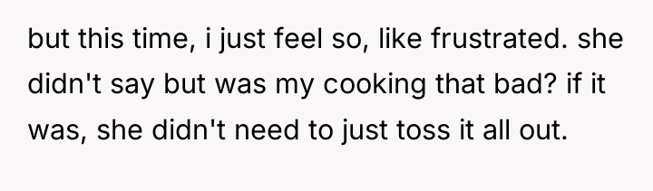 but this time, i just feel so, like frustrated. she...
