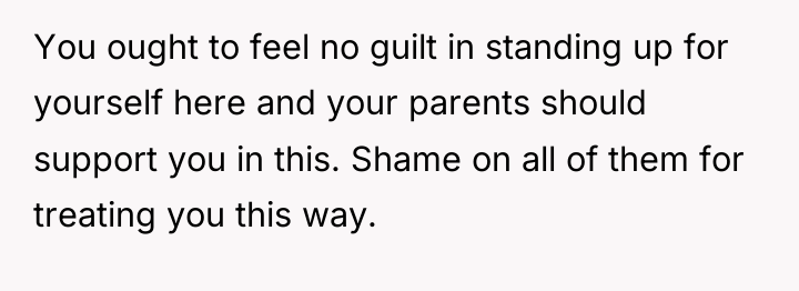 You ought to feel no guilt in standing up for...