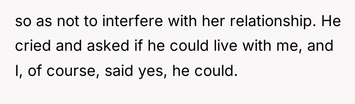 so as not to interfere with her relationship. He cried...