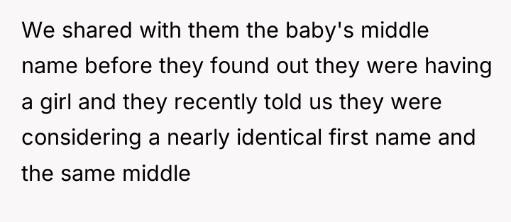 We shared with them the baby's middle name before they...