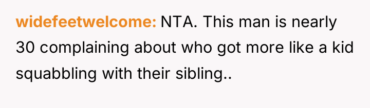 widefeetwelcome NTA. This man is nearly 30 complaining about who...