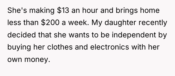 She's making $13 an hour and brings home less than...