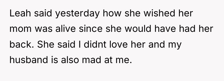 Leah said yesterday how she wished her mom was alive...