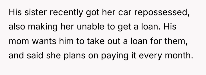 His sister recently got her car repossessed, also making her...