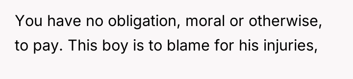 You have no obligation, moral or otherwise, to pay. This...