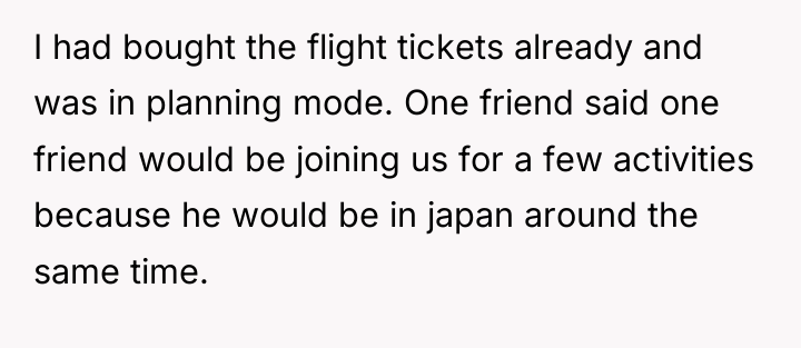 I had bought the flight tickets already and was in...
