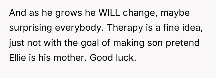 And as he grows he WILL change, maybe surprising everybody....