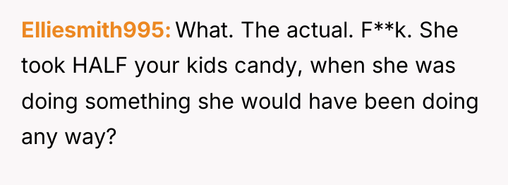 Elliesmith995 What. The actual. F**k. She took HALF your kids...