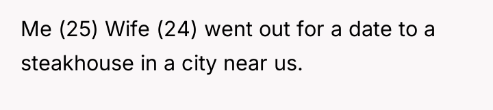 Me (25) Wife (24) went out for a date to...