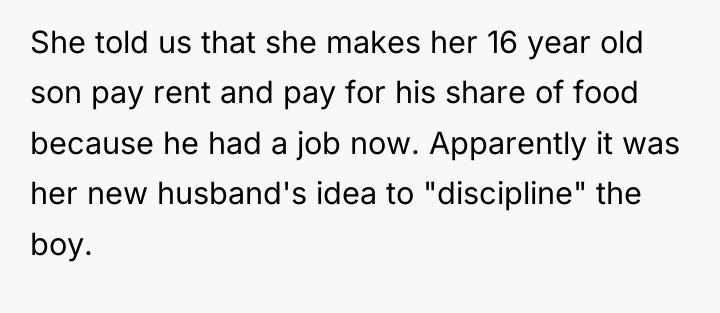 She told us that she makes her 16 year old...