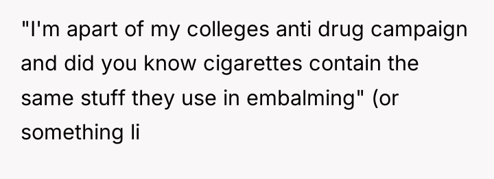 "I'm apart of my colleges anti drug campaign and did...