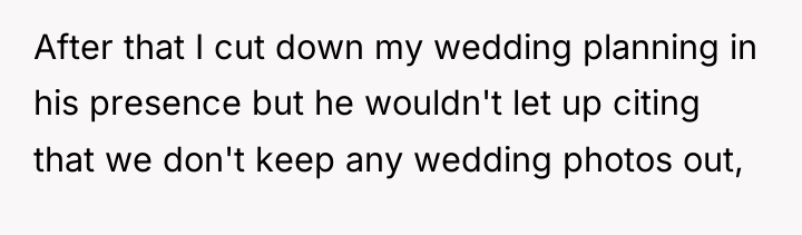 After that I cut down my wedding planning in his...