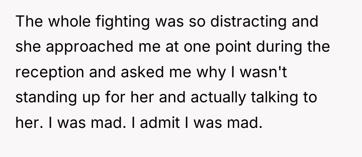 The whole fighting was so distracting and she approached me...