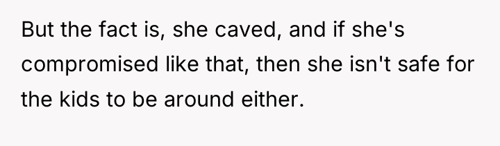 But the fact is, she caved, and if she's compromised...