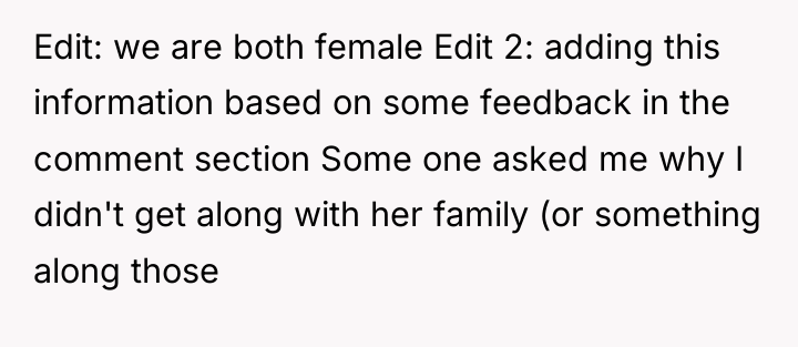 Edit: we are both female Edit 2: adding this information...