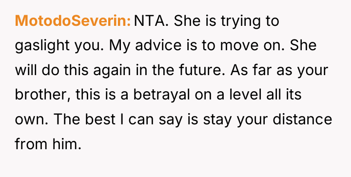 MotodoSeverin NTA. She is trying to gaslight you. My advice...
