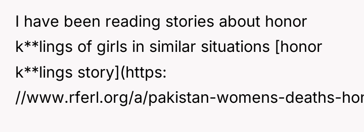 I have been reading stories about honor k**lings of girls...