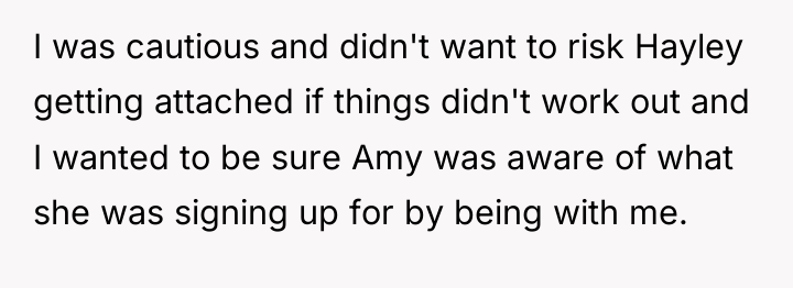 I was cautious and didn't want to risk Hayley getting...