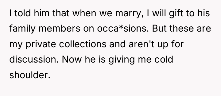 I told him that when we marry, I will gift...