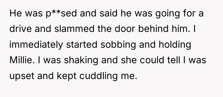 He was p**sed and said he was going for a...