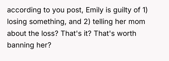 according to you post, Emily is guilty of 1) losing...