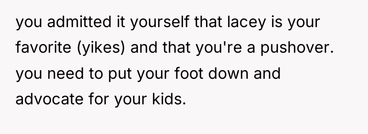you admitted it yourself that lacey is your favorite (yikes)...