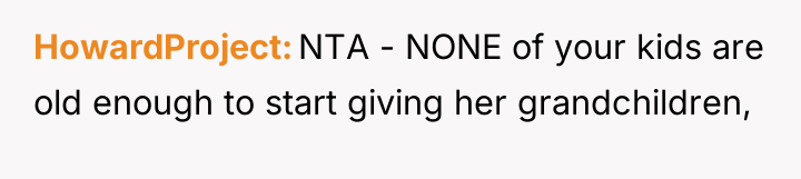 HowardProject NTA - NONE of your kids are old enough...