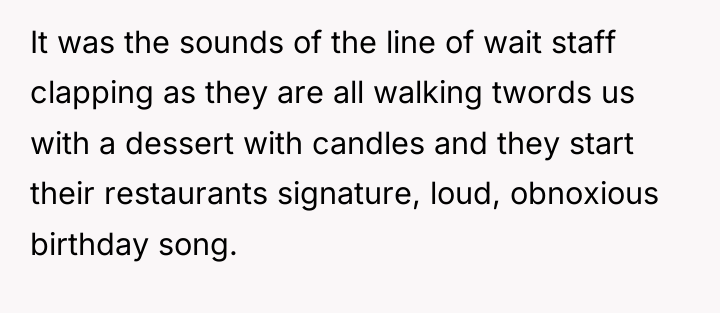 It was the sounds of the line of wait staff...