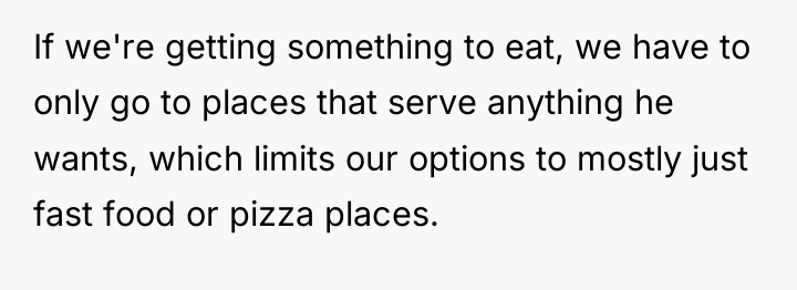 If we're getting something to eat, we have to only...