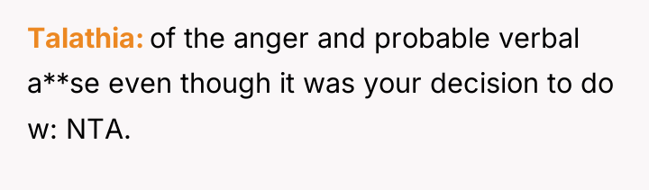 Talathia of the anger and probable verbal a**se even though...