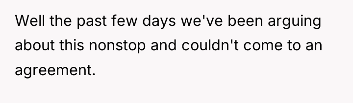 Well the past few days we've been arguing about this...