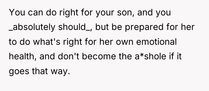 You can do right for your son, and you _absolutely...