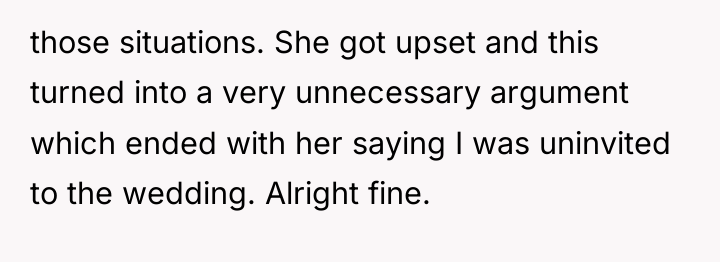 those situations. She got upset and this turned into a...