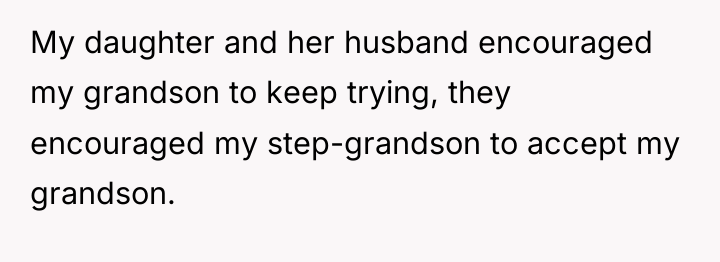 My daughter and her husband encouraged my grandson to keep...
