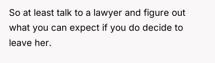 So at least talk to a lawyer and figure out...