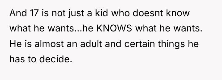 And 17 is not just a kid who doesnt know...