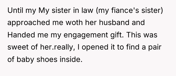Until my My sister in law (my fiance's sister) approached...