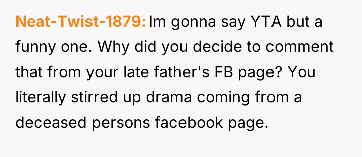 Neat-Twist-1879 Im gonna say YTA but a funny one. Why...