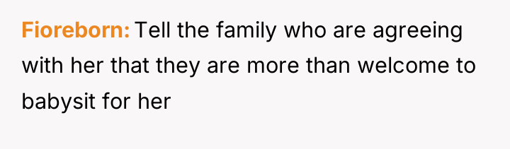 Fioreborn Tell the family who are agreeing with her that...