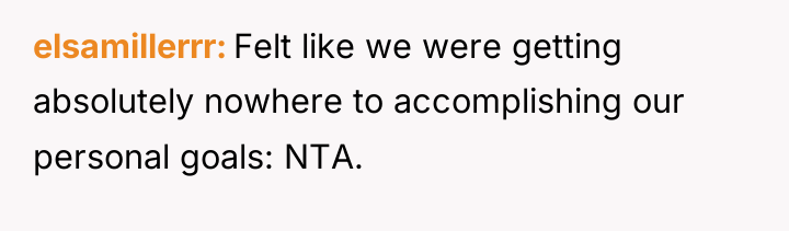 elsamillerrr Felt like we were getting absolutely nowhere to accomplishing...