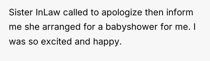 Sister InLaw called to apologize then inform me she arranged...