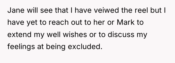 Jane will see that I have veiwed the reel but...