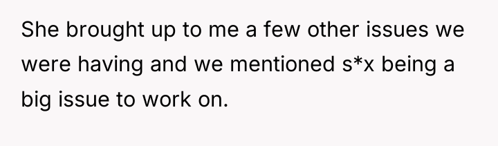 She brought up to me a few other issues we...