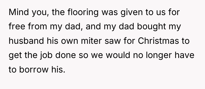Mind you, the flooring was given to us for free...