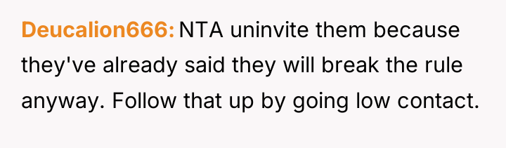 Deucalion666 NTA uninvite them because they've already said they will...