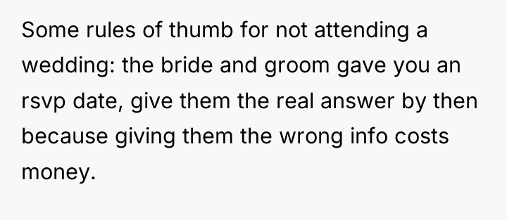 Some rules of thumb for not attending a wedding: the...